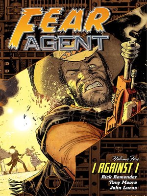 Fear Agent (2005), Volume 5 - ebook